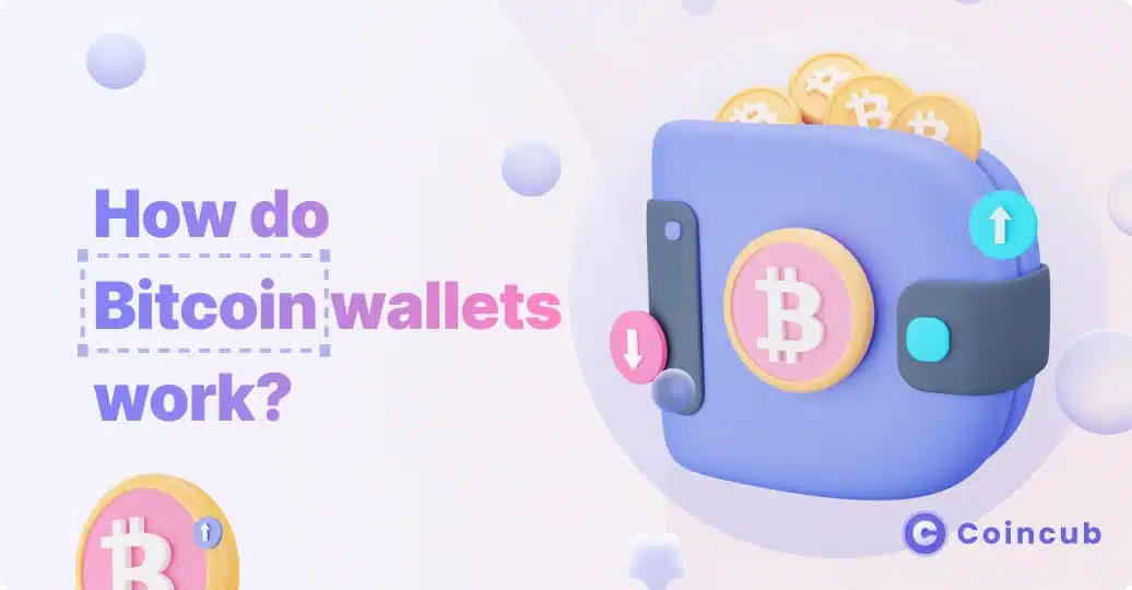 how does a bitcoin wallet work