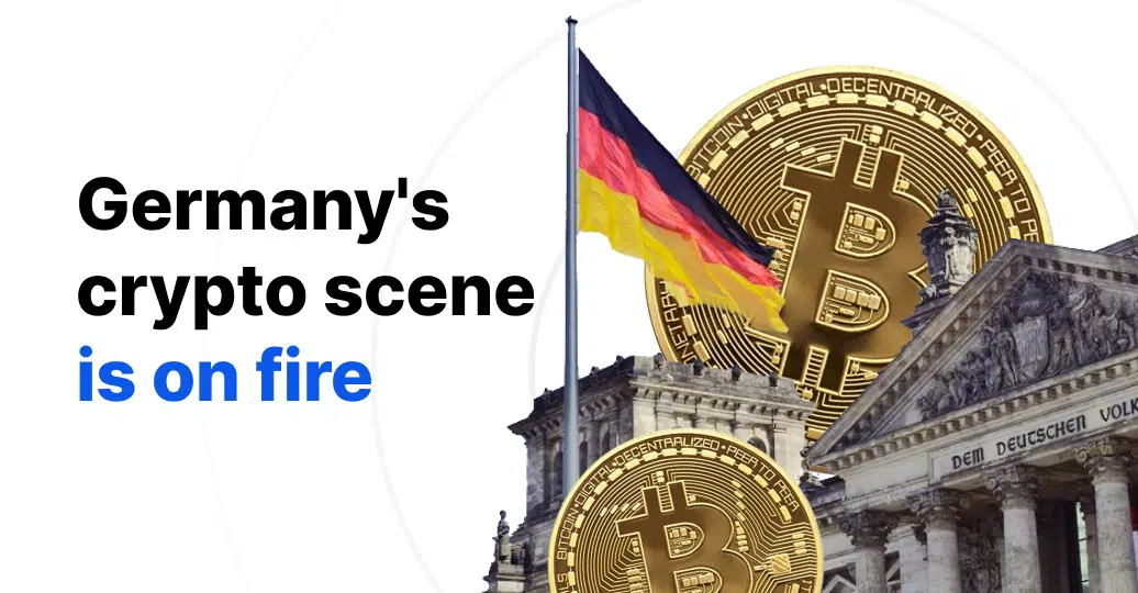 Germany’s crypto scene is on fire