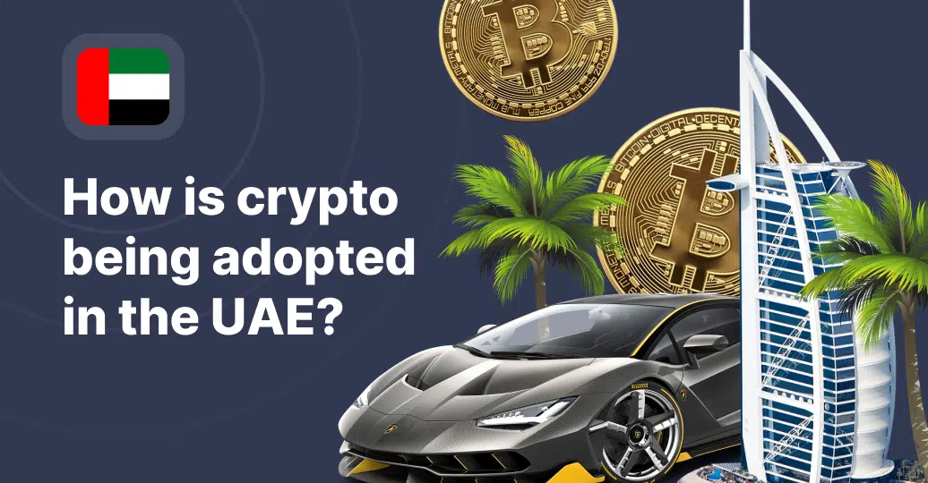 United Arab Emirates crypto adoption