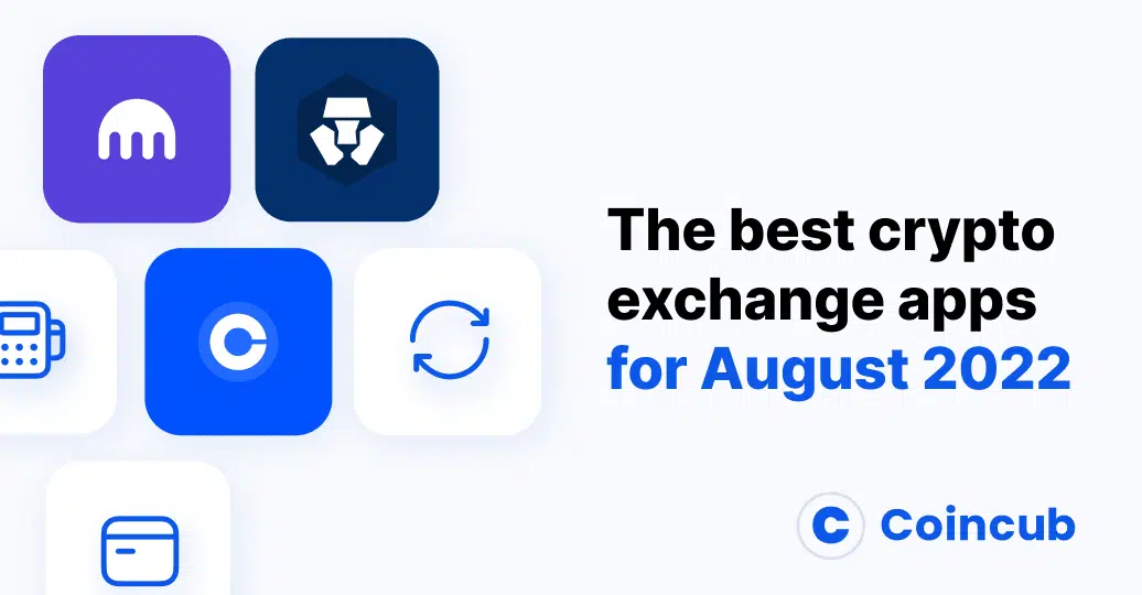 The best crypto exchange apps for September 2022