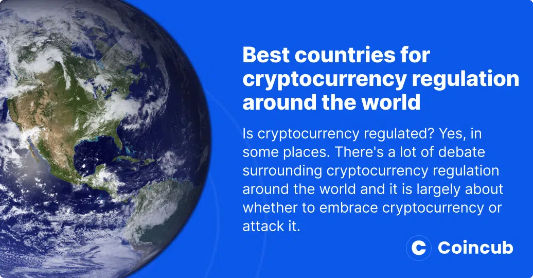 Best countries for cryptocurrency regulation around the world