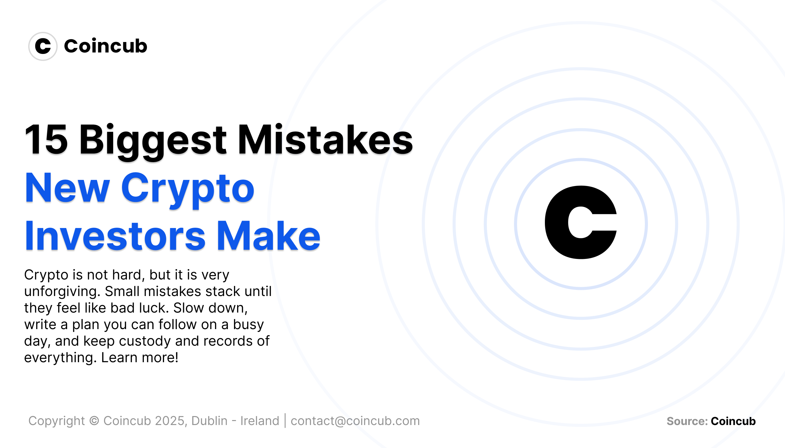 15 Biggest Mistakes New Crypto Investors Make | Coincub