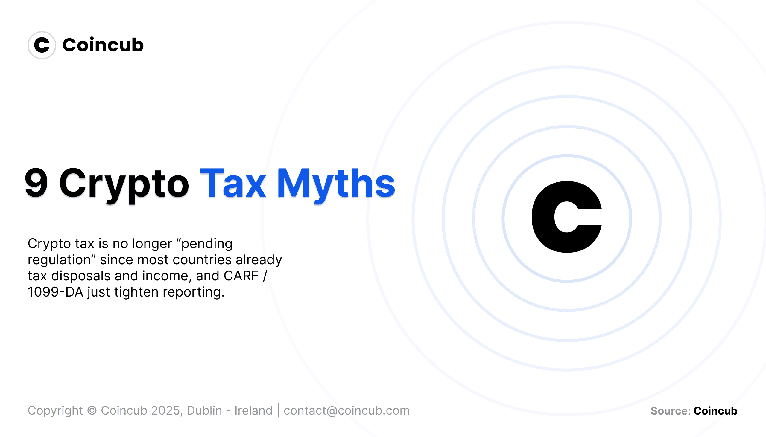 Not Your Keys, Not Your Coins, Not Your Tax Excuses – 9 Crypto Tax Myths |  Coincub