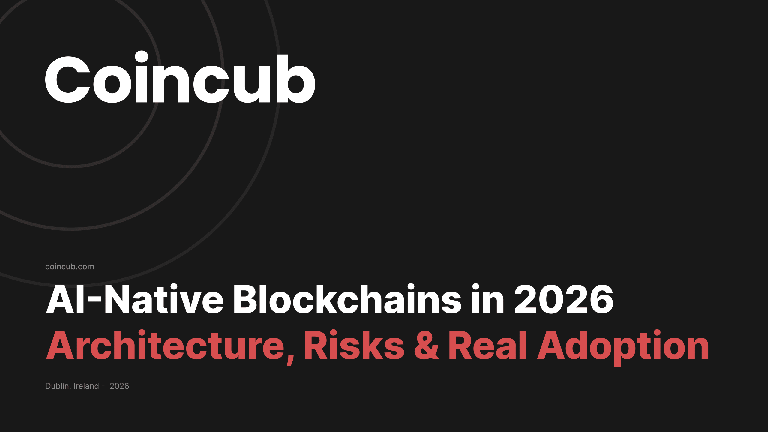 AI-Native Blockchains in 2026: Architecture, Risks, Hardware Limits ...