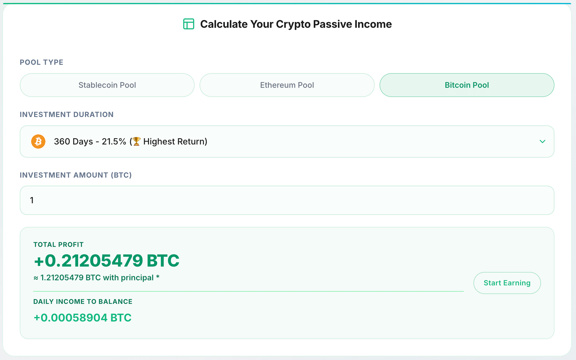For the illustrated 1 BTC, 360-day plan at 21.5% APR, the calculator estimates 0.21205479 BTC in total income and 0.00058904 BTC per day. These figures are projections, not realized earnings.