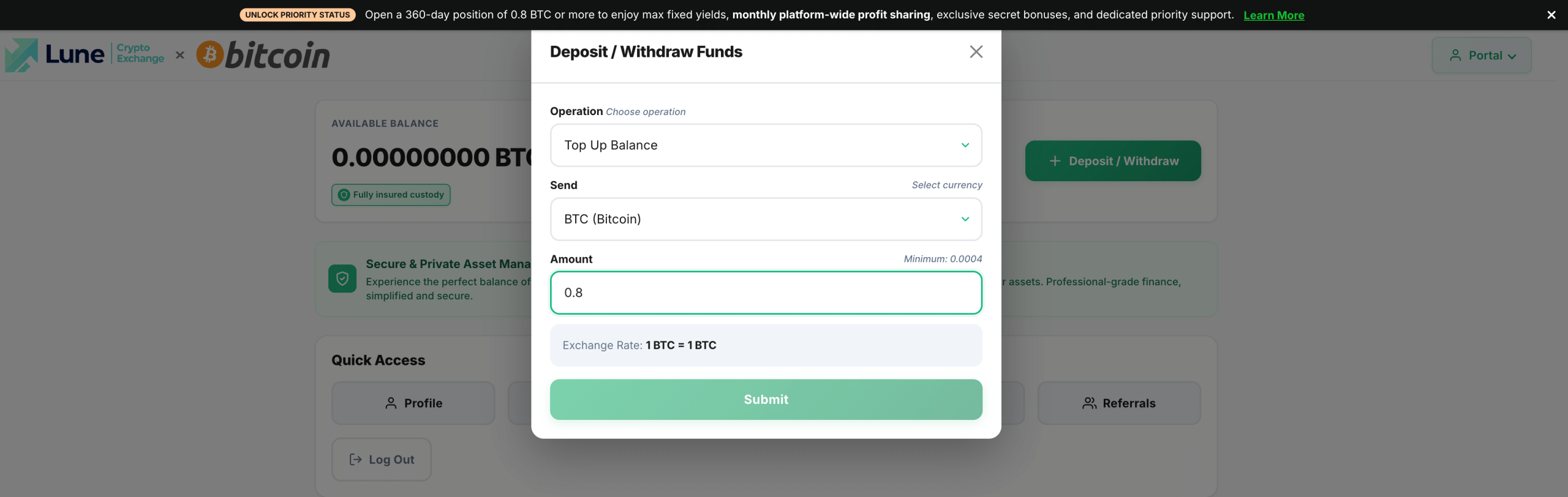 The Bitcoin portal’s funding form lets users choose an operation, asset and amount. This example shows a 0.8 BTC top-up entry and the displayed minimum.